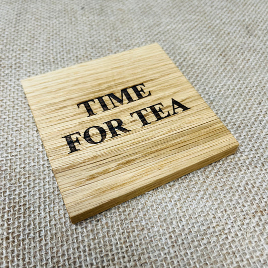 Time For Tea Coaster - Engraved Solid Oak