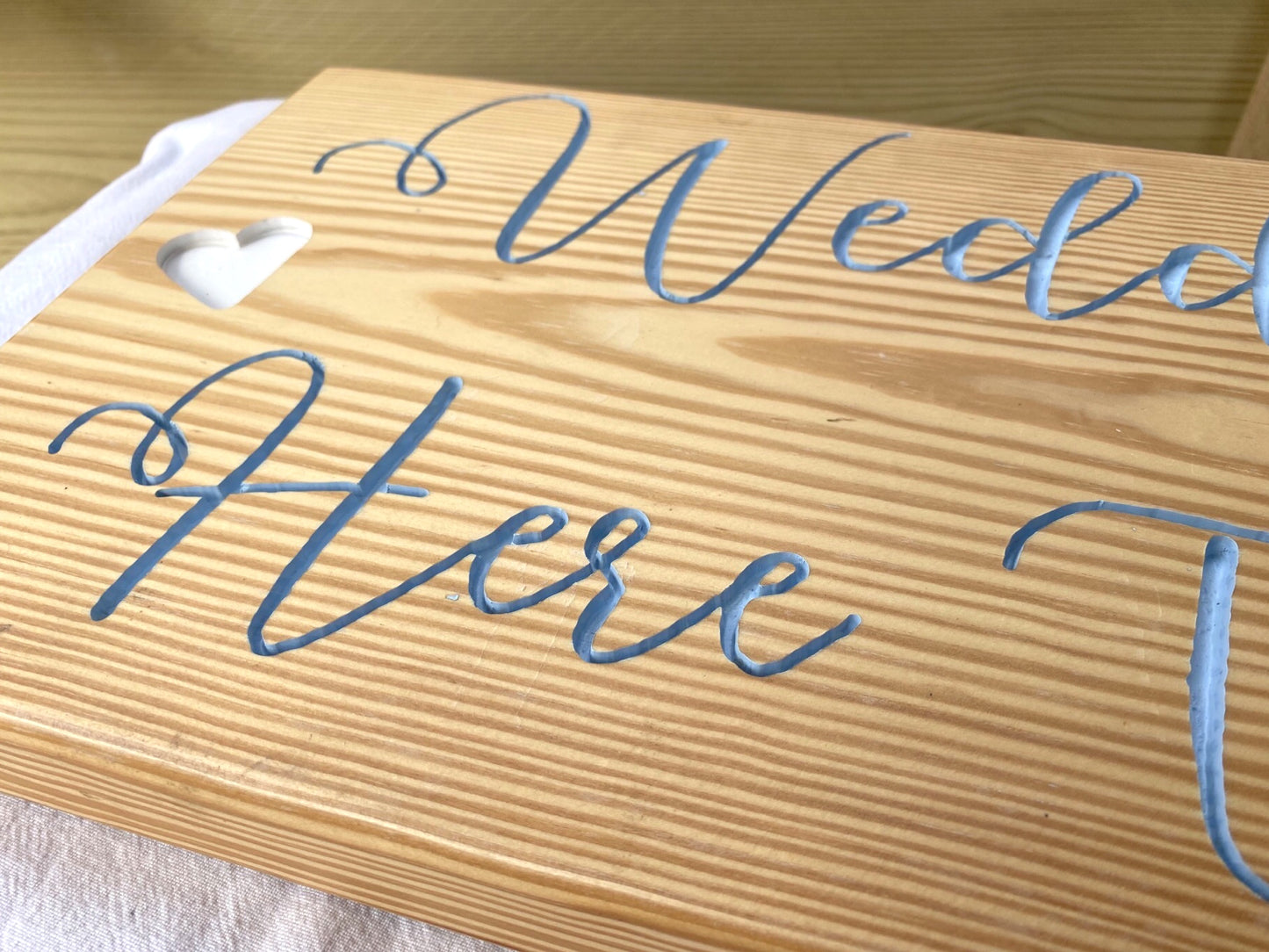 Wedding Here Today Hand Carved Sign