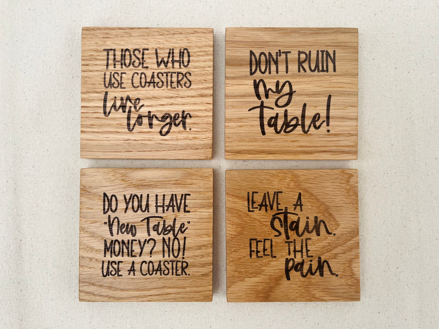 Engraved Oak Coaster Set - Don’t Ruin My Table