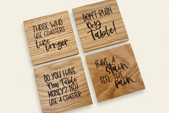 Don’t Ruin My Table Coaster Set