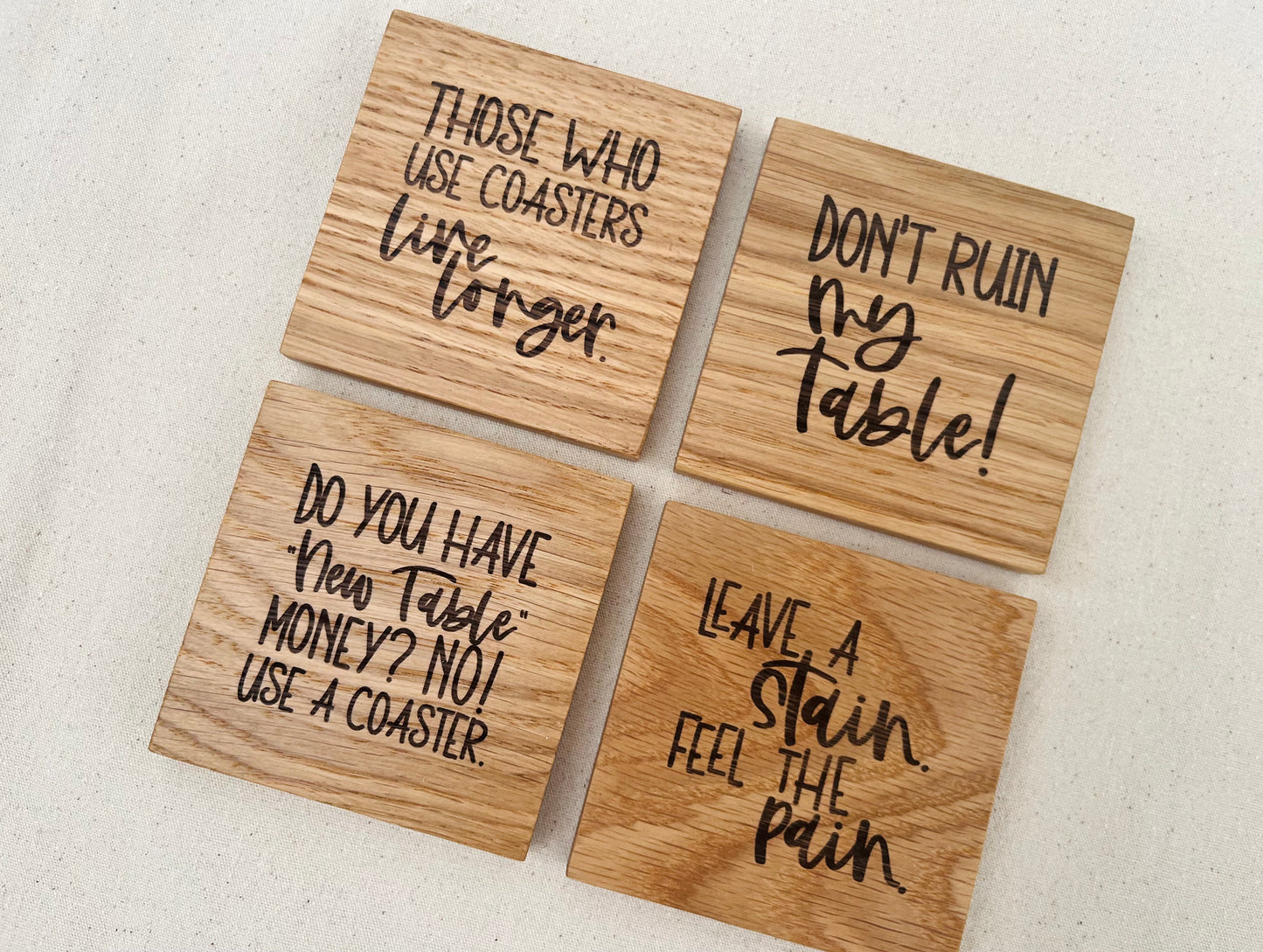 Engraved Oak Coaster Set - Don’t Ruin My Table
