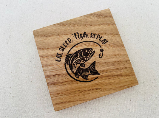 Oak Engraved Coaster: Eat, Sleep, Fish, Repeat