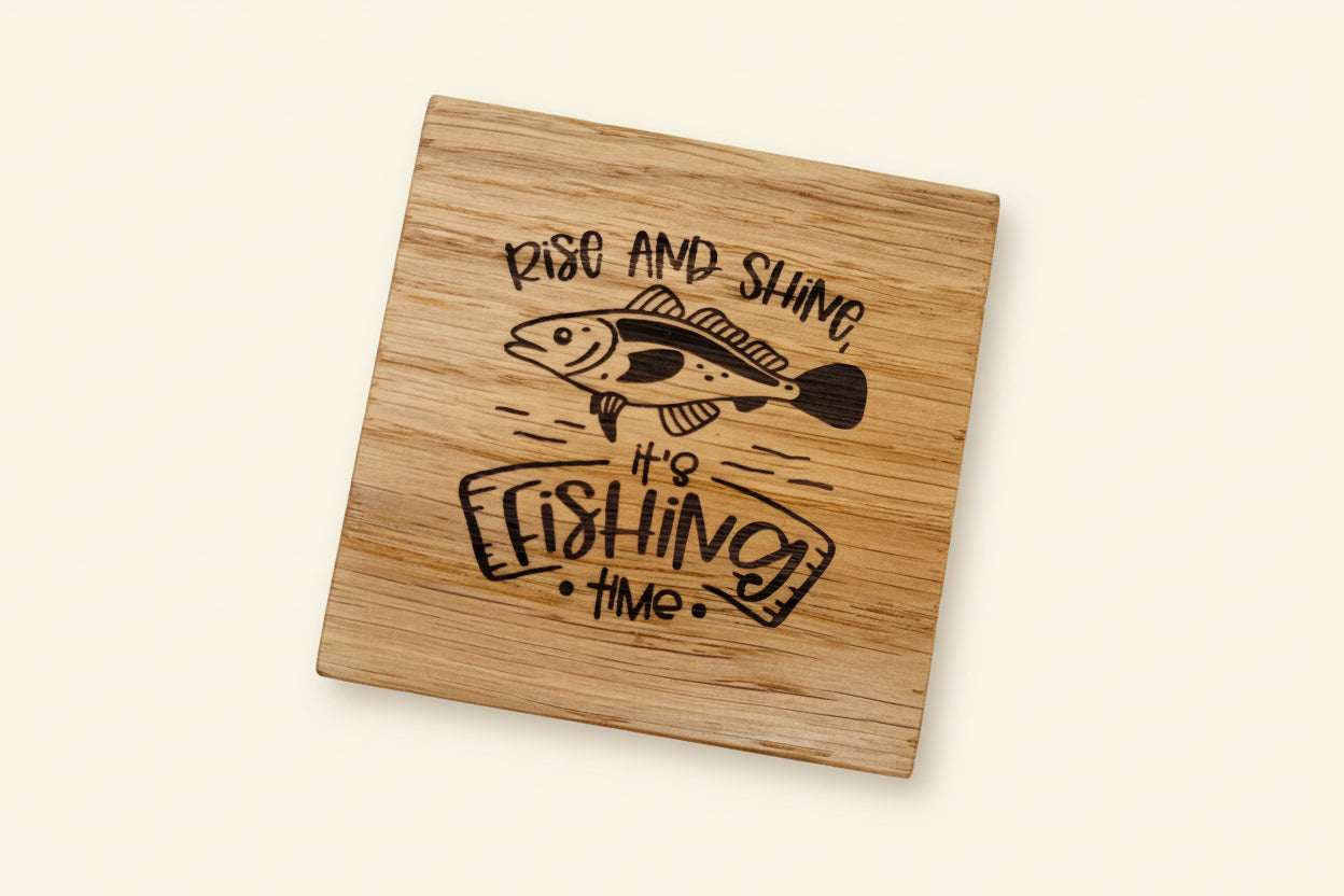 Rise and Shine it's Fishing Time Coaster