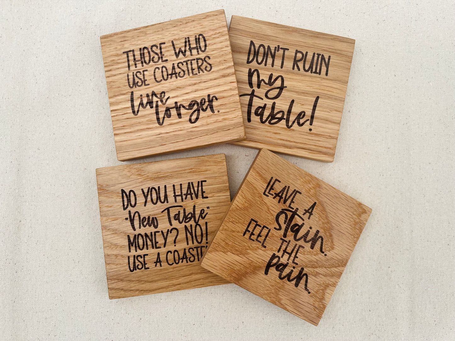 Engraved Oak Coaster Set - Don’t Ruin My Table