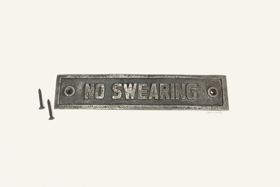 No Swearing Wall Plaque Sign
