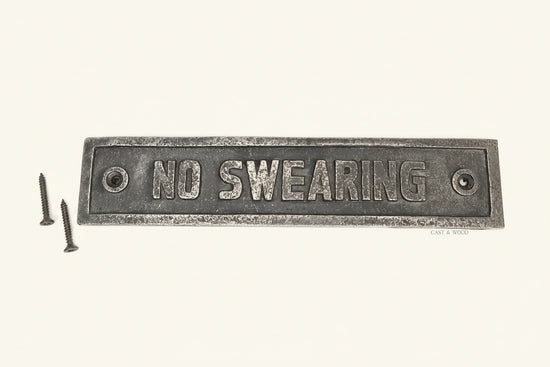 No Swearing Wall Plaque Sign