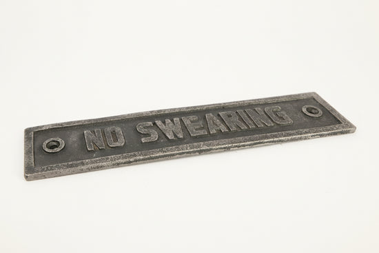 No Swearing Wall Plaque Sign