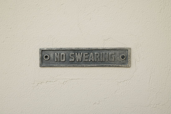 No Swearing Wall Plaque Sign