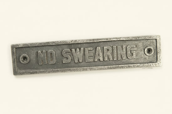 No Swearing Wall Plaque Sign